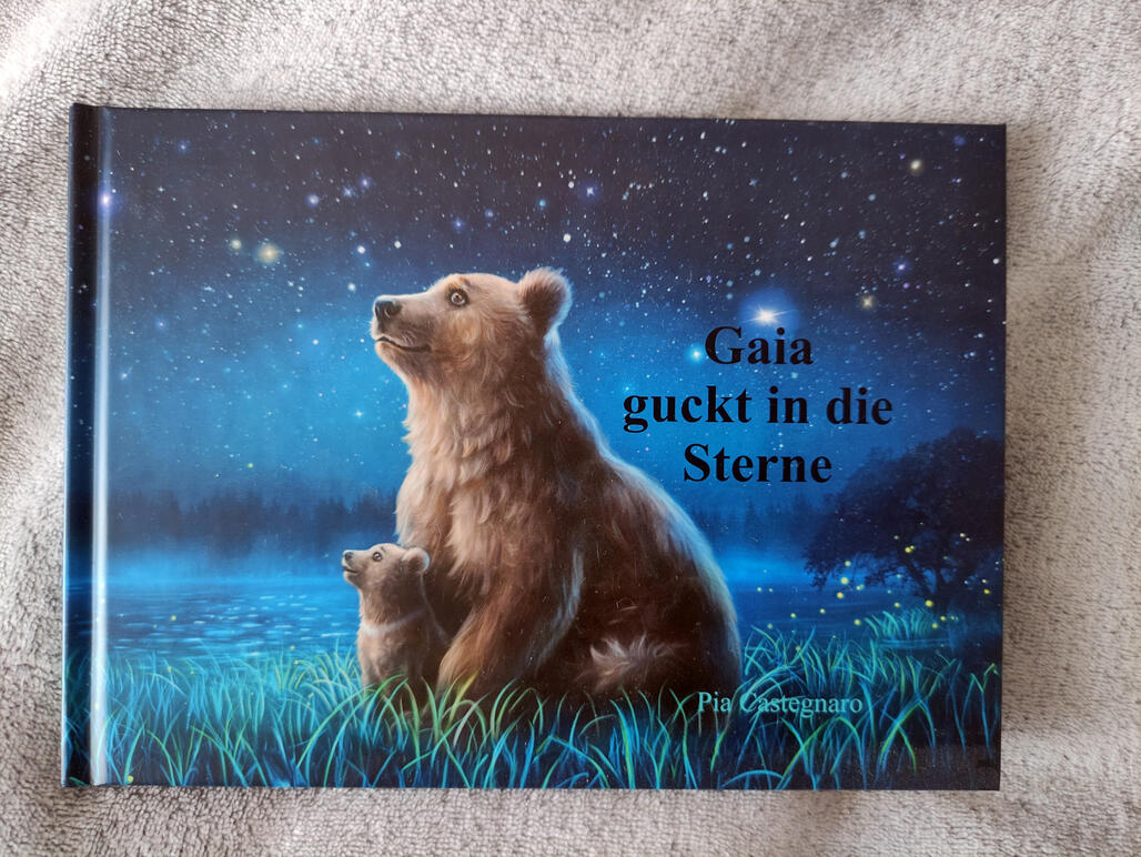 "Gaia Guckt in Die Sterne", book by Pia Castegnaro